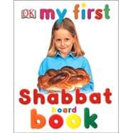 MY FIRST SHABBAT BOARD BOOK