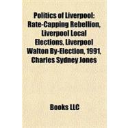 Politics of Liverpool : Rate-Capping Rebellion, Liverpool Local Elections, Liverpool Walton by-Election, 1991, Charles Sydney Jones