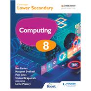 Cambridge Lower Secondary Computing 8 Student's Book