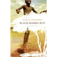Black Mamba Boy : A Novel