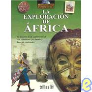La Exploracion De Africa