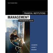 Financial Institutions Management: A Risk Management Approach, 4th Canadian Edition