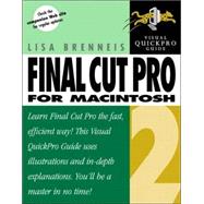 Final Cut Pro 2: Visual Quickpro Guide for Macintosh
