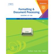 Formatting & Document Processing Essentials, Lessons 61-120 (with CD-ROM)