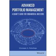 Advanced Portfolio Management A Quant's Guide for Fundamental Investors