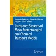 Integrated Systems of Meso-meteorological and Chemical Transport Models