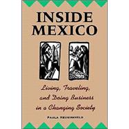 Inside Mexico : Living, Traveling, and Doing Business in a Changing Society