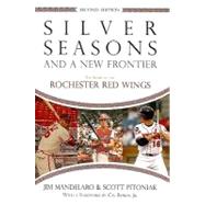 Silver Seasons and a New Frontier
