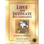 Love and Intimate Relationships: Journeys of the Heart