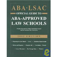 Aba Lsac Official Guide to Aba-Approved Law Schools 2002