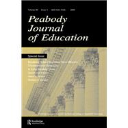 Rendering School Resources More Effective: Unconventional Reponses To Long-standing Issues:a Special Issue of the peabody Journal of Education