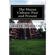 The Mayan Culture