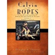 Calvin on the Ropes