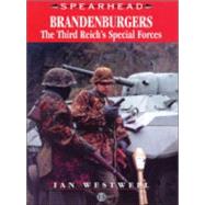 Brandenburgers: The Third Reich's Special Forces