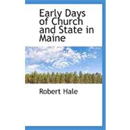 Early Days of Church and State in Maine
