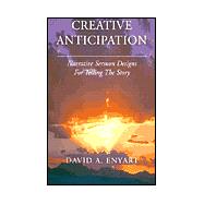 Creative Anticipation