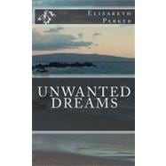 Unwanted Dreams