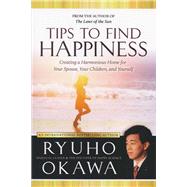 Tips to Find Happiness