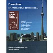 Proceedings of the Thirtieth International Conference on Very Large Data Bases: August 31 - September 3, 2004, Toronto, Canada.