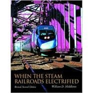 When the Steam Railroads Electrified