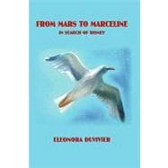 From Mars to Marceline : In Search of Disney