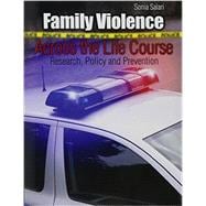 Family Violence Across the Life Course