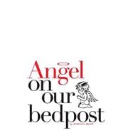 Angel on Our Bedpost