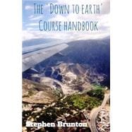 The Down to Earth Course Handbook