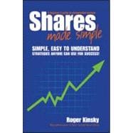 Shares Made Simple A Beginner's Guide to Sharemarket Success