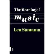 The Meaning of Music