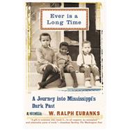 Ever Is a Long Time