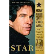 Star : The Life and Wild Times of Warren Beatty