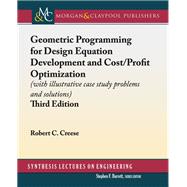 Geometric Programming for Design Equation Development and Cost / Profit Optimization