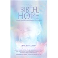 The Birth of Hope