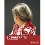 50 Portraits You Should Know