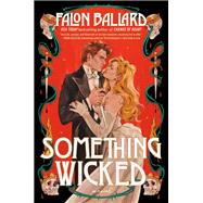 Something Wicked