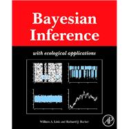 Bayesian Inference : With Ecological Applications