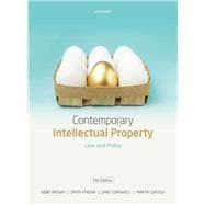 Contemporary Intellectual Property Law and Policy
