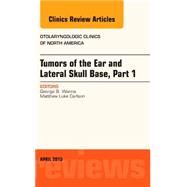 Tumors of the Ear and Lateral Skull Base