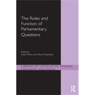 The Roles and Function of Parliamentary Questions