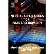 Medical Applications of Mass Spectrometry