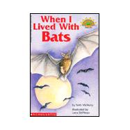 When I Lived With Bats (level 3)