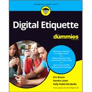 Digital Etiquette For Dummies