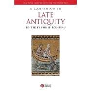 A Companion to Late Antiquity