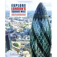 Explore London's Square Mile
