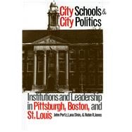 City Schools and City Politics