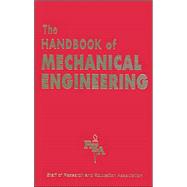 The Handbook of Mechanical Engineering