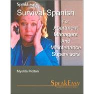 SpeakEasy's Survival Spanish for Apartment Managers and Maintenance Supervisors