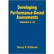Developing Performance-Based Assessments