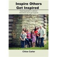 Inspire Others, Get Inspired